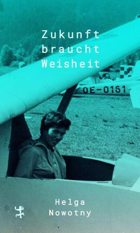 Zukunft braucht Weisheit