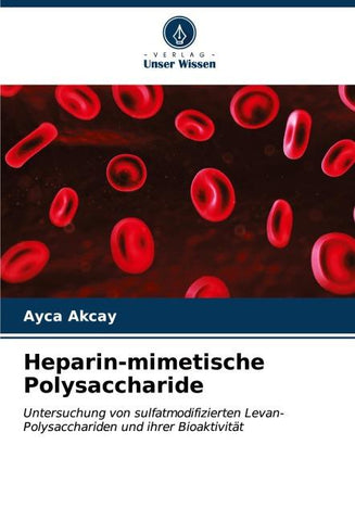 Heparin-mimetische Polysaccharide