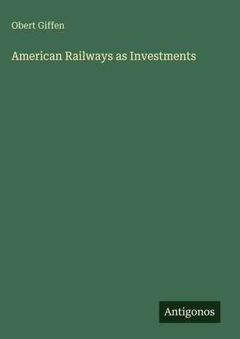 American Railways as Investments