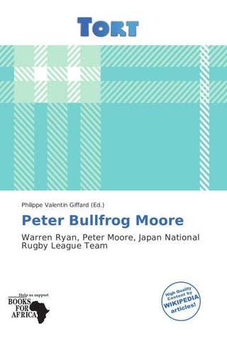 Peter Bullfrog Moore