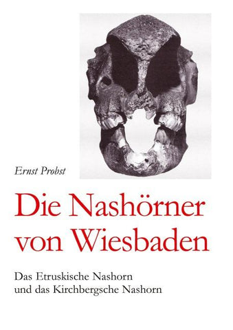 Die Nashörner von Wiesbaden