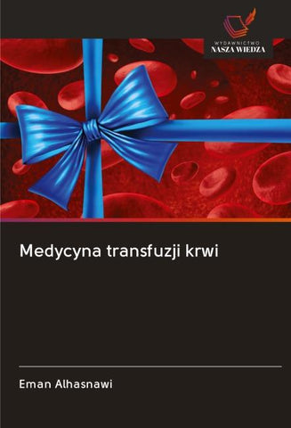 Medycyna transfuzji krwi