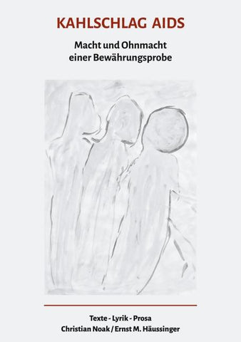 Kahlschlag Aids