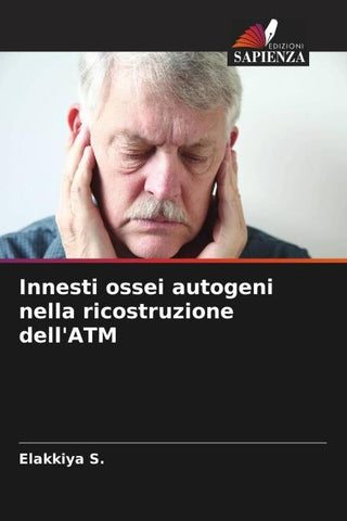 Innesti ossei autogeni nella ricostruzione dell'ATM