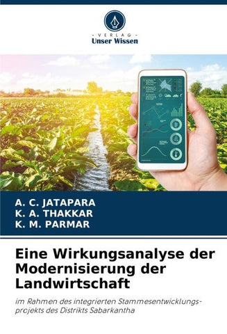 Eine Wirkungsanalyse der Modernisierung der Landwirtschaft