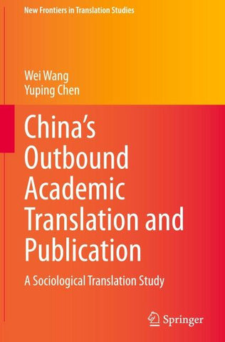 China's Outbound Academic Translation and Publication