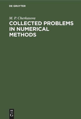 Collected Problems in Numerical Methods