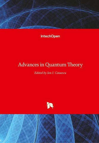 Advances in Quantum Theory
