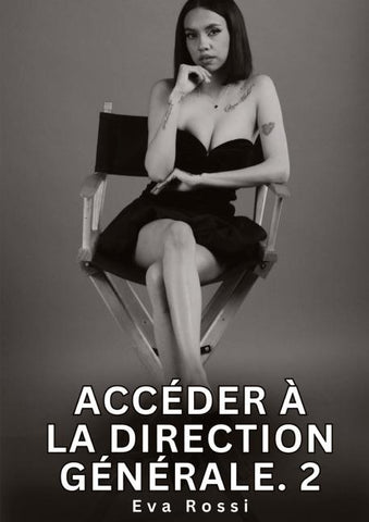 Accéder à la Direction Générale. 2