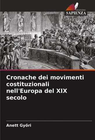 Cronache dei movimenti costituzionali nell'Europa del XIX secolo