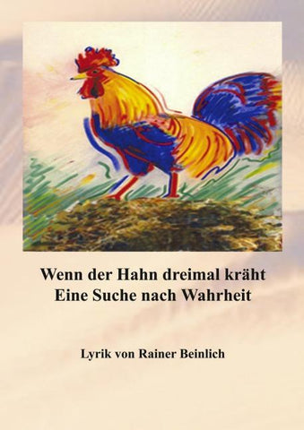 Wenn der Hahn dreimal kräht