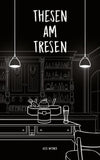 Thesen am Tresen