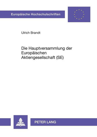 Die Hauptversammlung der Europäischen Aktiengesellschaft (SE)