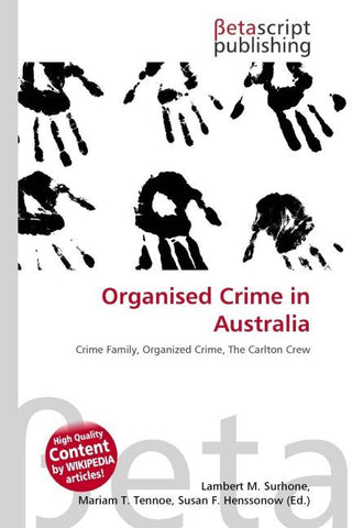 Organised Crime in Australia