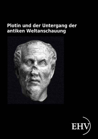 Plotin und der Untergang der antiken Weltanschauung