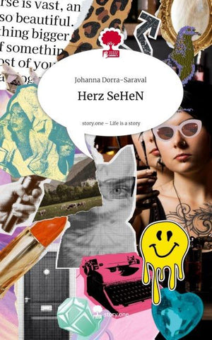 Herz SeHeN. Life is a Story - story.one