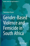 Gender-Based Violence and Femicide in South Africa