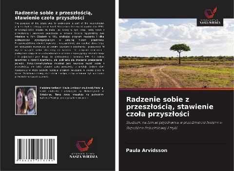 Radzenie sobie z przesz¿o¿ci¿, stawienie czo¿a przysz¿o¿ci