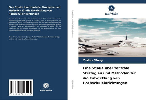 Eine Studie über zentrale Strategien und Methoden für die Entwicklung von Hochschuleinrichtungen