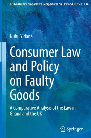 Consumer Law and Policy on Faulty Goods