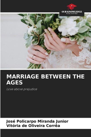 MARRIAGE BETWEEN THE AGES
