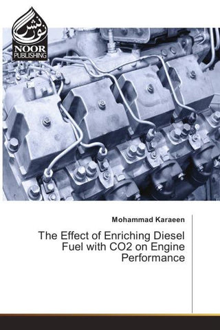 The Effect of Enriching Diesel Fuel with CO2 on Engine Performance