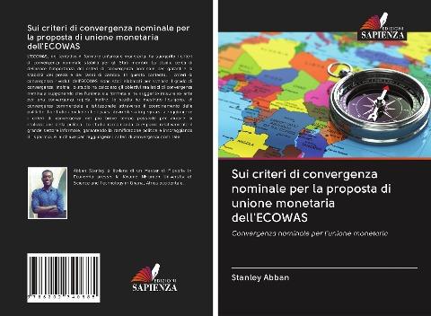 Sui criteri di convergenza nominale per la proposta di unione monetaria dell'ECOWAS