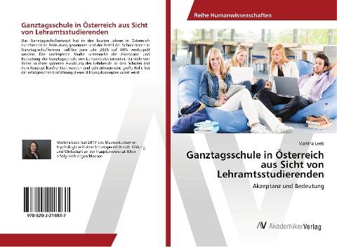 Ganztagsschule in Österreich aus Sicht von Lehramtsstudierenden