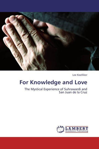 For Knowledge and Love