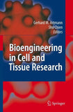 Bioengineering in Cell and Tissue Research