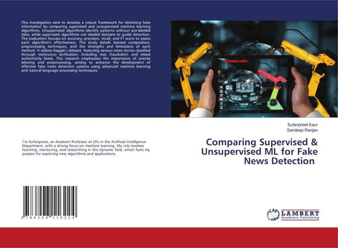 Comparing Supervised & Unsupervised ML for Fake News Detection