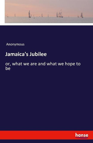 Jamaica's Jubilee