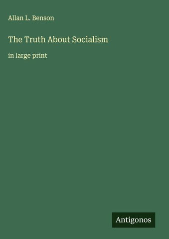 The Truth About Socialism