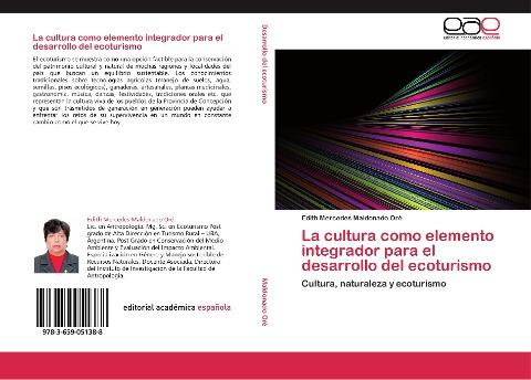 La cultura como elemento integrador para el desarrollo del ecoturismo