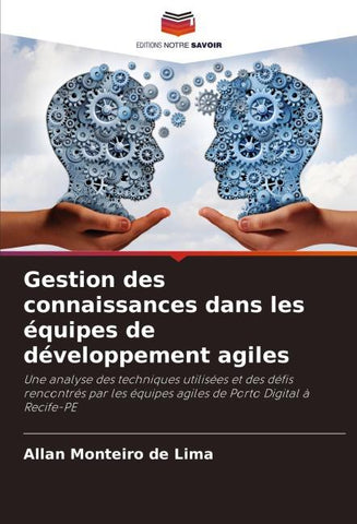 Gestion des connaissances dans les équipes de développement agiles