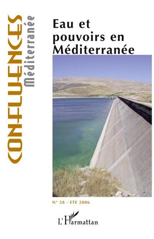 Eau et pouvoirs en Méditerranée