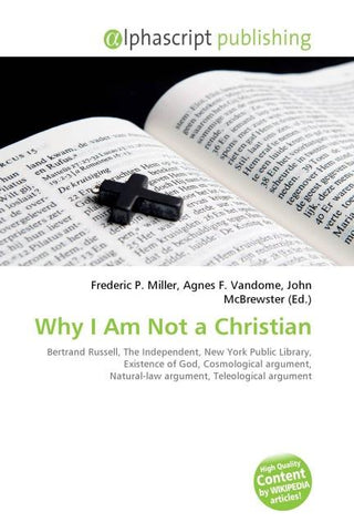 Why I Am Not a Christian