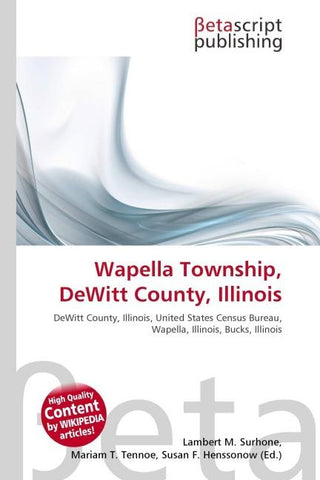 Wapella Township, DeWitt County, Illinois