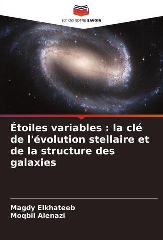 Étoiles variables : la clé de l'évolution stellaire et de la structure des galaxies