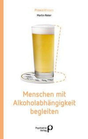 Menschen mit Alkoholabhängigkeit begleiten