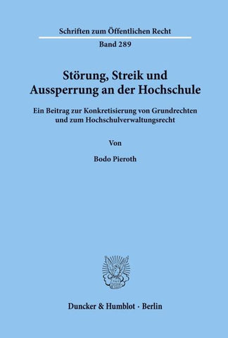 Störung, Streik und Aussperrung an der Hochschule.