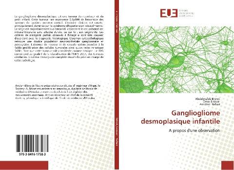 Gangliogliome desmoplasique infantile