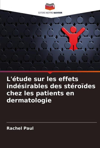 L'étude sur les effets indésirables des stéroïdes chez les patients en dermatologie