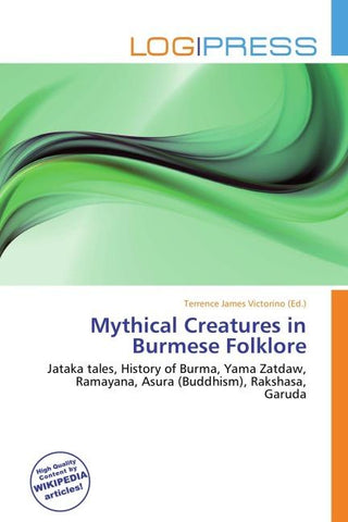 Mythical Creatures in Burmese Folklore