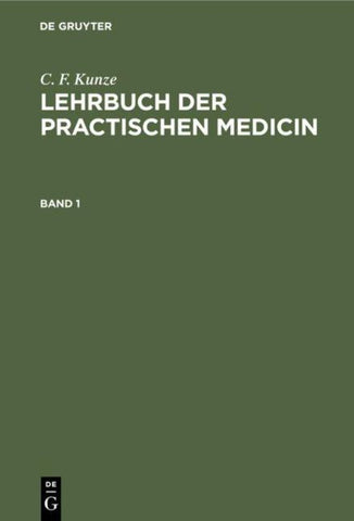 Lehrbuch der practischen Medicin. Band 1