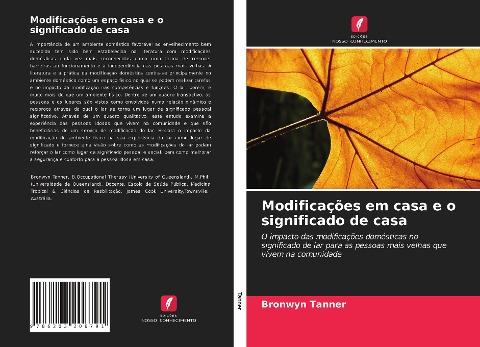 Modificações em casa e o significado de casa
