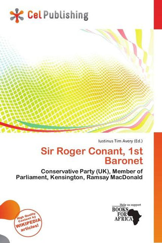 Sir Roger Conant, 1st Baronet