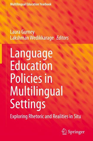 Language Education Policies in Multilingual Settings