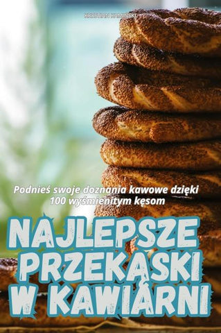 NAJLEPSZE PRZEK¿SKI W KAWIARNI