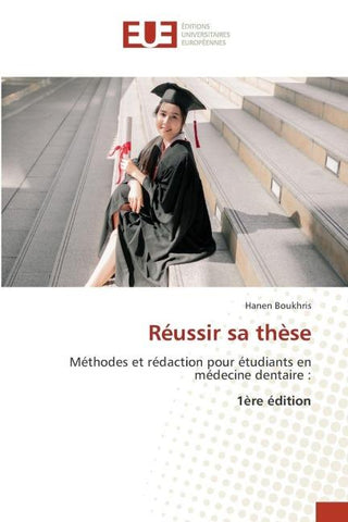 Réussir sa thèse